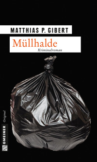 Titelbild: Müllhalde 1st edition 9783839215968