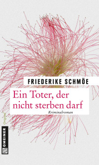 Cover image: Ein Toter, der nicht sterben darf 1st edition 9783839216125