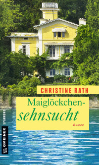 Cover image: Maiglöckchensehnsucht 1st edition 9783839216460