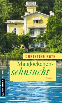 Imagen de portada: Maiglöckchensehnsucht 1st edition 9783839216460