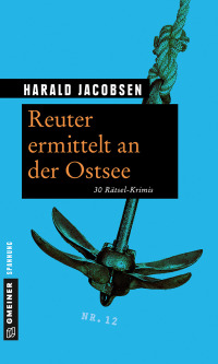 Imagen de portada: Reuter ermittelt an der Ostsee 2nd edition 9783839216583