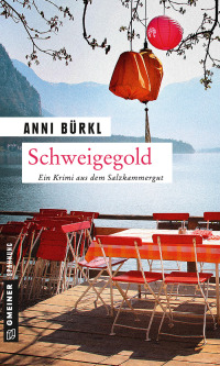 Cover image: Schweigegold 1st edition 9783839216675