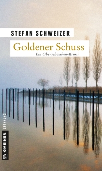 Omslagafbeelding: Goldener Schuss 1st edition 9783839216880