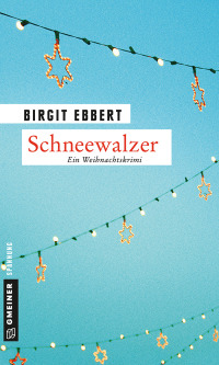 Cover image: Schneewalzer 1st edition 9783839217382