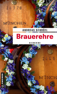 Cover image: Brauerehre 9th edition 9783839204573