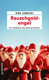 Cover image: Rauschgoldengel 3rd edition 9783839217603