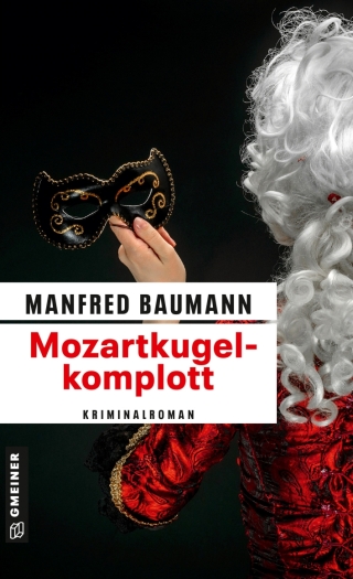 Cover image: Mozartkugelkomplott 6th edition 9783839217733