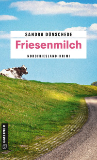 Cover image: Friesenmilch 3rd edition 9783839218341