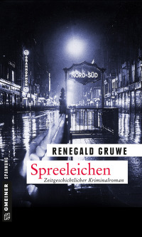 Cover image: Spreeleichen 1st edition 9783839218914