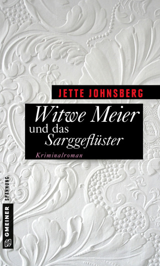 Cover image: Witwe Meier und das Sarggeflüster 1st edition 9783839219041