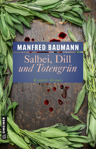Imagen de portada: Salbei, Dill und Totengrün 2nd edition 9783839205259