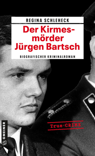Cover image: Der Kirmesmörder - Jürgen Bartsch 2nd edition 9783839219393
