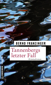 Imagen de portada: Tannenbergs letzter Fall 1st edition 9783839219522