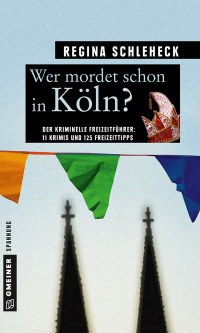 Cover image: Wer mordet schon in Köln? 1st edition 9783839219621