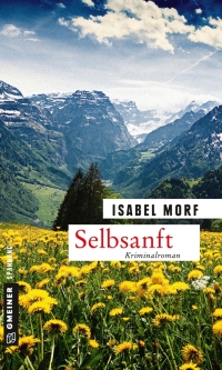 Cover image: Selbsanft 1st edition 9783839220382