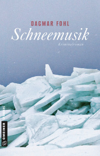 Cover image: Schneemusik 1st edition 9783839221143