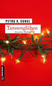 表紙画像: Tannenglühen 2nd edition 9783839221228