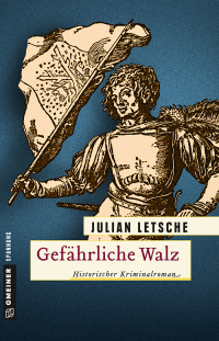 Cover image: Gefährliche Walz 1st edition 9783839221419