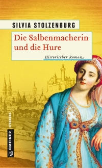 Cover image: Die Salbenmacherin und die Hure 1st edition 9783839221570