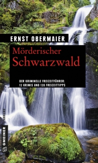 Imagen de portada: Mörderischer Schwarzwald 1st edition 9783839221891