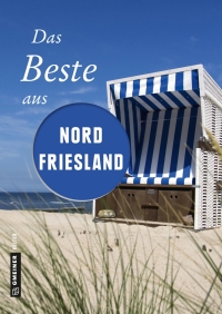 Cover image: Das Beste aus Nordfriesland 1st edition 9783839221969