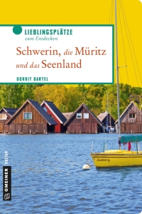 Cover image: Schwerin, die Müritz und das Seenland 1st edition 9783839222850