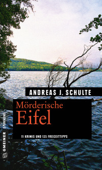 Cover image: Mörderische Eifel 3rd edition 9783839223567