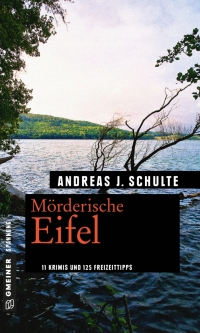 Titelbild: Mörderische Eifel 3rd edition 9783839223567