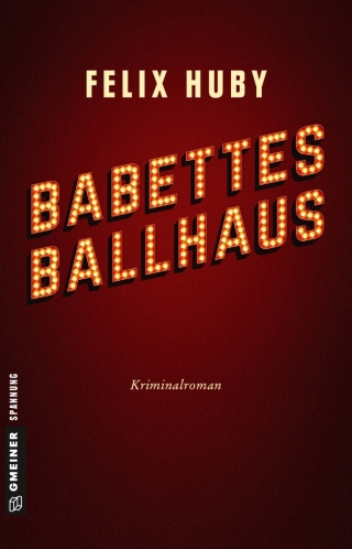 Omslagafbeelding: Babettes Ballhaus 1st edition 9783839222799