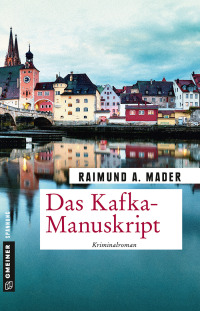 صورة الغلاف: Das Kafka-Manuskript 1st edition 9783839222935