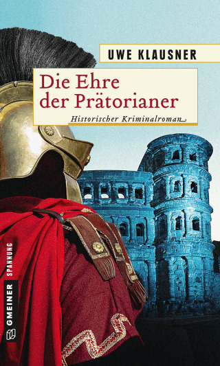 صورة الغلاف: Die Ehre der Prätorianer 1st edition 9783839222997