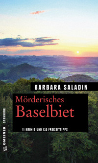 Cover image: Mörderisches Baselbiet 4th edition 9783839223246