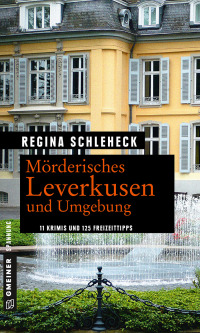 Cover image: Mörderisches Leverkusen und Umgebung 2nd edition 9783839223253