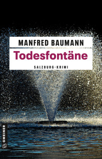 Imagen de portada: Todesfontäne 3rd edition 9783839223451