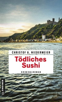 Cover image: Tödliches Sushi 3rd edition 9783839223475