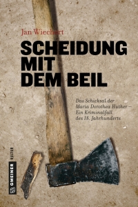 Omslagafbeelding: Scheidung mit dem Beil 1st edition 9783839223024