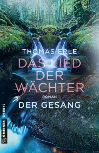 Imagen de portada: Das Lied der Wächter - Der Gesang 1st edition 9783839223543