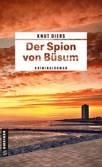 Imagen de portada: Der Spion von Büsum 5th edition 9783839223703