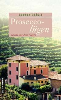 Imagen de portada: Proseccolügen 6th edition 9783839223789