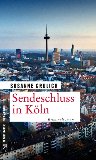 Cover image: Sendeschluss in Köln 1st edition 9783839223796