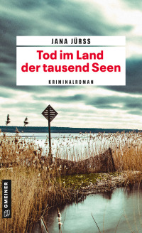 Imagen de portada: Tod im Land der tausend Seen 2nd edition 9783839223925