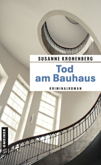 Cover image: Tod am Bauhaus 2nd edition 9783839223994