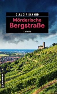 صورة الغلاف: Mörderische Bergstraße 4th edition 9783839224168