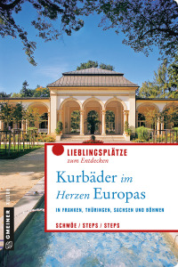 Imagen de portada: Kurbäder im Herzen Europas 1st edition 9783839224182