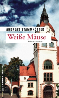 Cover image: Weiße Mäuse 1st edition 9783839224212