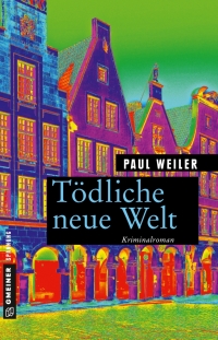 Cover image: Tödliche neue Welt 1st edition 9783839224304