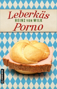 Omslagafbeelding: Leberkäs-Porno 2nd edition 9783839224359