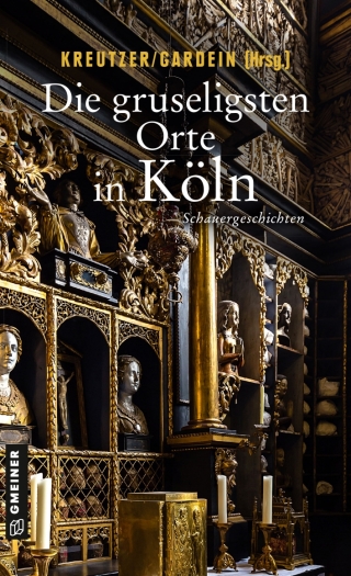Cover image: Die gruseligsten Orte in Köln 2nd edition 9783839224540