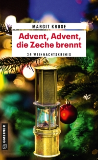 Cover image: Advent, Advent, die Zeche brennt 3rd edition 9783839224991