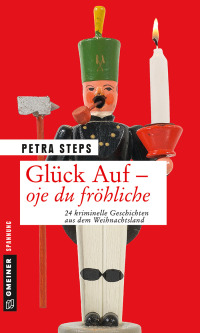 Cover image: Glück Auf - Oje du fröhliche 1st edition 9783839225288